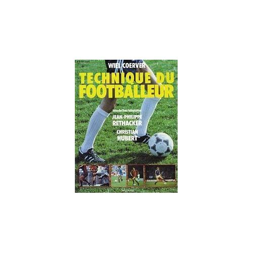 Technique Du Footballeur