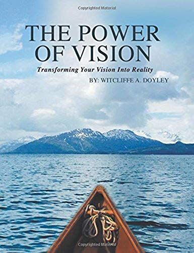 The Power Of Vision