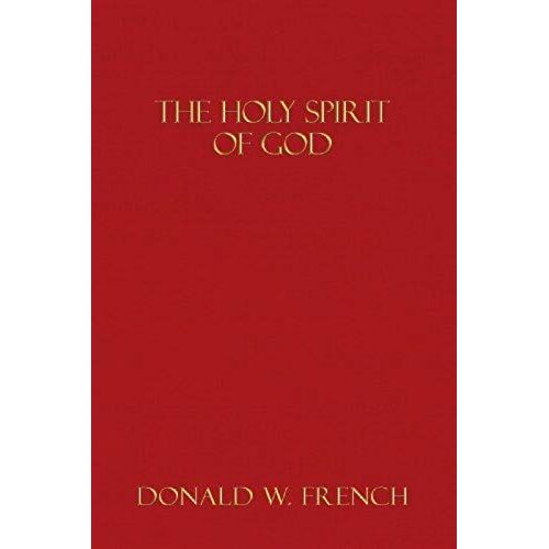 The Holy Spirit Of God