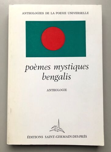 Poèmes Mystiques Bengalis - Chants Bâuls