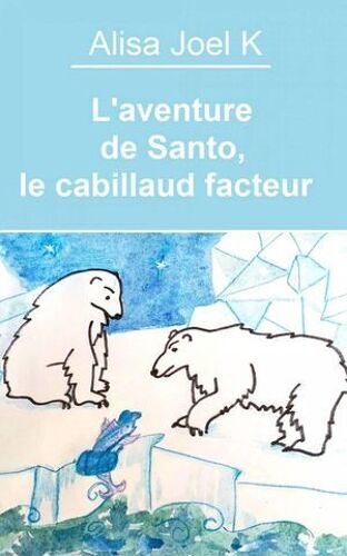 L'aventure De Santo, Le Cabillaud Facteur