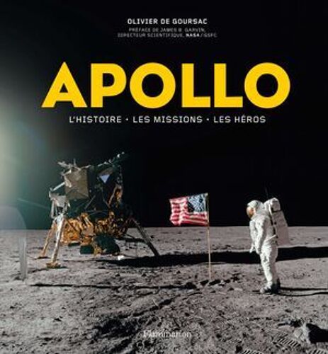 Apollo. L'histoire, Les Missions, Les Héros