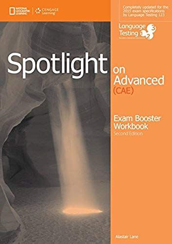 Spotlight On Advanced Exam Booster Workbook, W/Key + Audio Cds