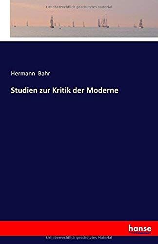 Studien Zur Kritik Der Moderne