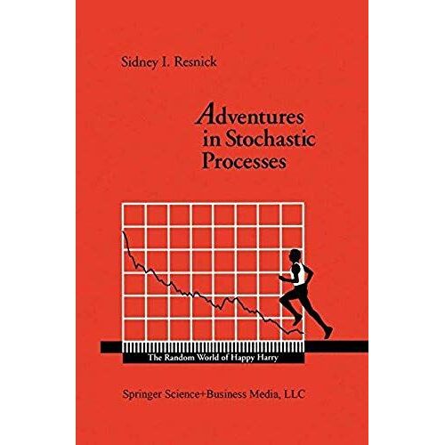 Adventures In Stochastic Processes