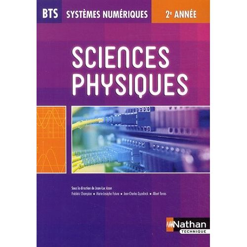 Sciences Physiques Bts Systèmes Numériques 2e Année