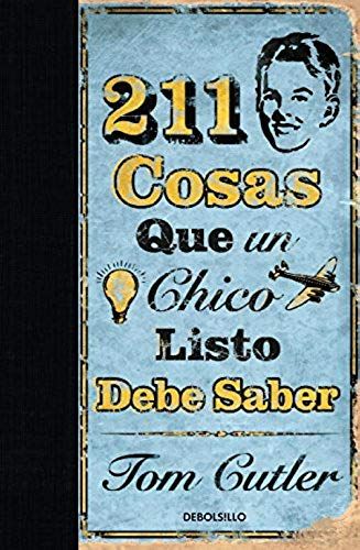 211 Cosas Que Un Un Chico Listo Debe Saber/ 211 Things A Bright Boy Can Do