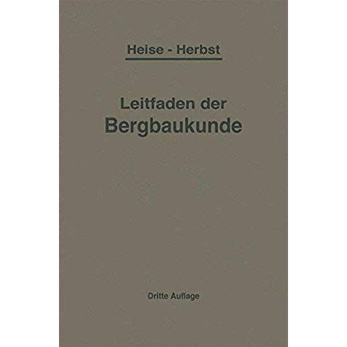 Kurzer Leitfaden Der Bergbaukunde