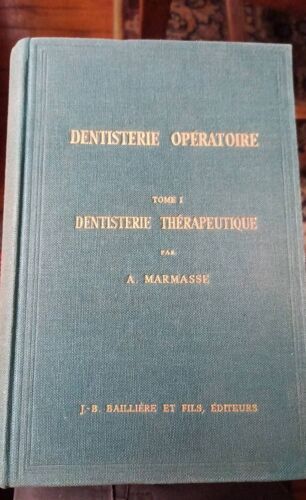 Dentisterie Opératoire Par À. Marmasse