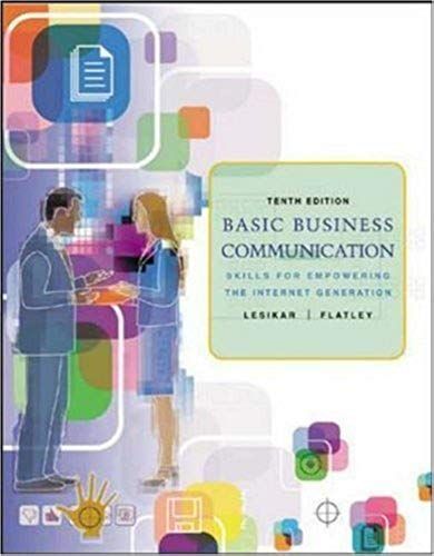 Basic Business Communication: Skills For Empowering The Internet Generation: 10th (Tenth) Edition