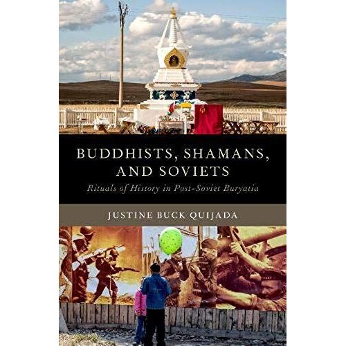 Buddhists, Shamans, And Soviets
