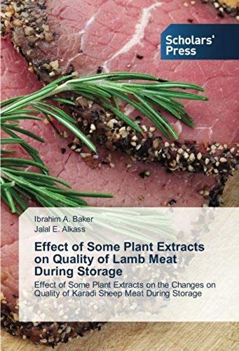 Effect Of Some Plant Extracts On Quality Of Lamb Meat During Storage