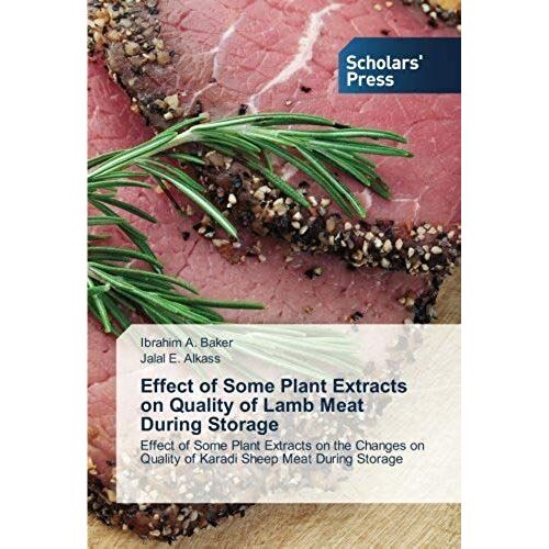 Effect Of Some Plant Extracts On Quality Of Lamb Meat During Storage
