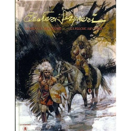 La Fleche Au Coeur La Freccia Nel Cuore