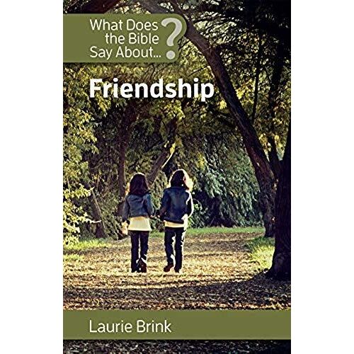 What Does The Bible Say About Friendship?
