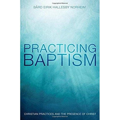Practicing Baptism