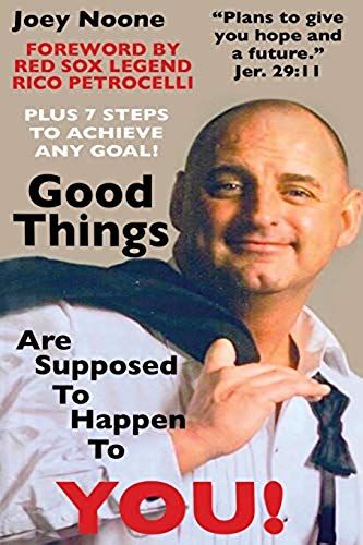 Good Things Are Supposed To Happen To You!
