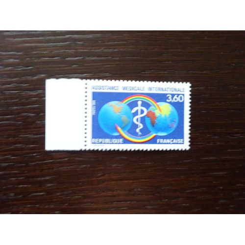 France Timbres Neufs 1988 Assistance Médicale Internationale