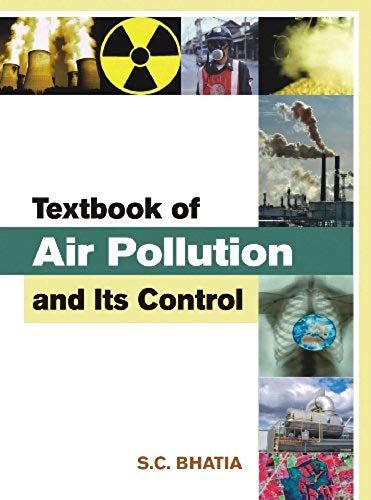 Textbook Of Air Pollution And Its Control