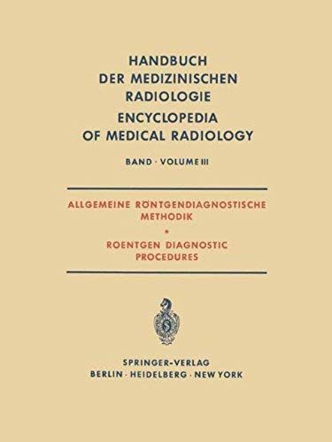 Allgemeine Röntgendiagnostische Methodik Roentgen Diagnostic Procedures