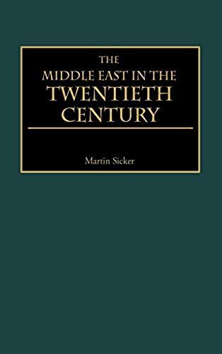 The Middle East In The Twentieth Century