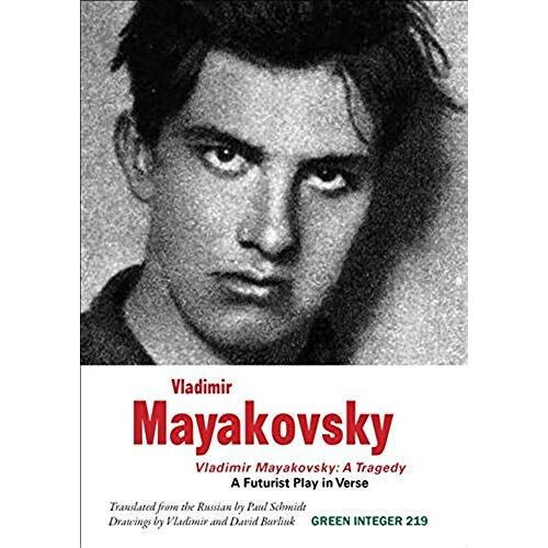 Vladimir Mayakovsky: A Tragedy