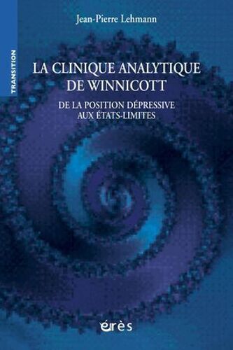 La Clinique Analytique De Winnicott
