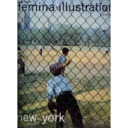 Femina - Illustration N° 30 - Jung, Rival De Freud Par Claude Ernoult, Oui, Salons De Beauté Pour Hommes Par Lionel Durand, Chapitre Xiii, L Univers Des Étoiles Par Lincoln Barnett, Les Fourrures De(...)