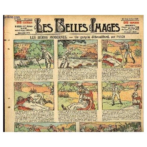 Les Belles Images N° 1356 - 11 Septembre 1930 - Les Héros Modernes : Un Garçon Débrouillard