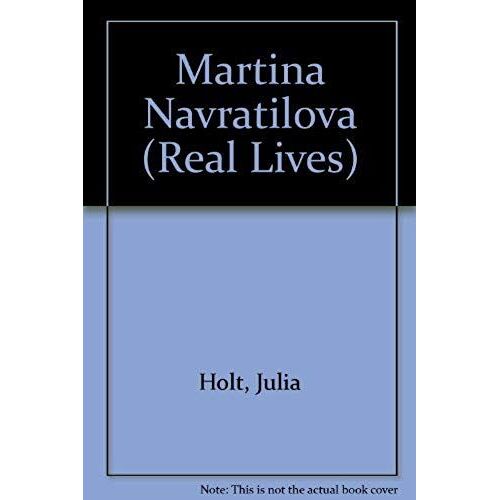 Martina Navratilova (Real Lives)