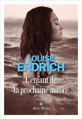 L'enfant De La Prochaine Aurore