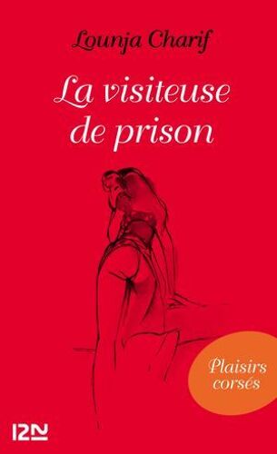 La Visiteuse De Prison