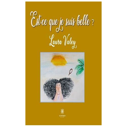 Est-Ce Que Je Suis Belle ?