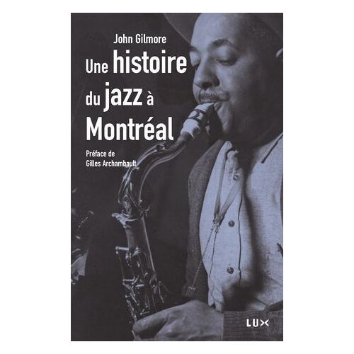 Histoire Du Jazz À Montréal