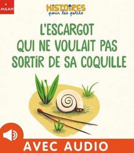 L'escargot Qui Ne Voulait Pas Sortir De Sa Coquille