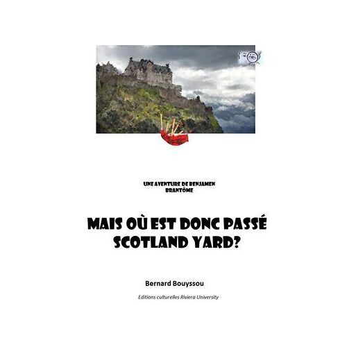Mais Où Est Donc Passé Scotland Yard?