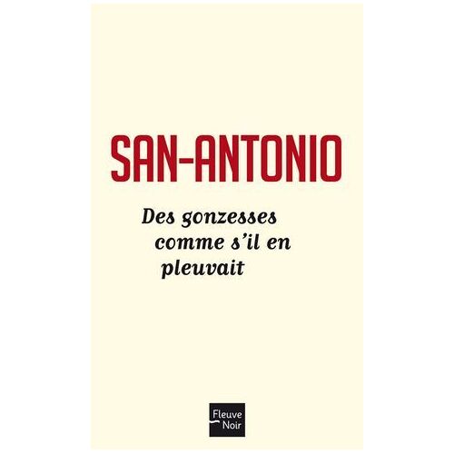 Des Gonzesses Comme S'il En Pleuvait
