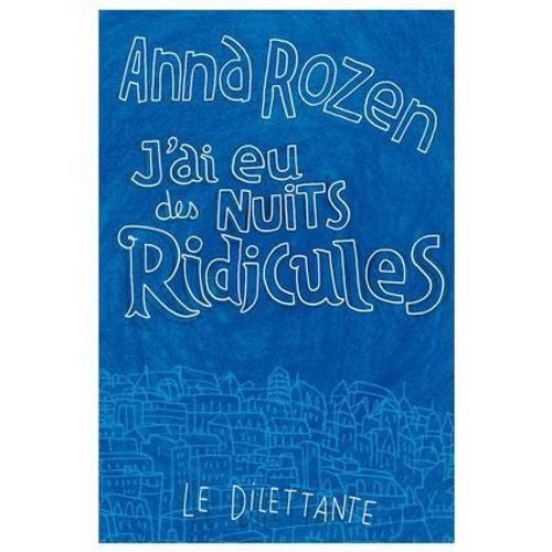 J'ai Eu Des Nuits Ridicules