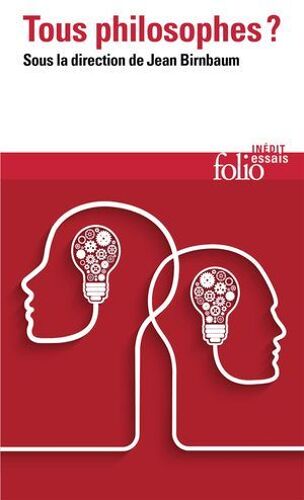 Tous Philosophes ?