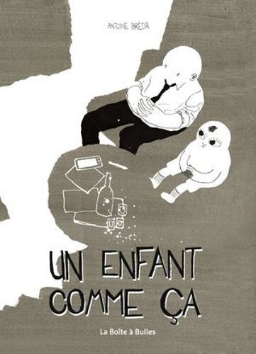 Un Enfant Comme Ça