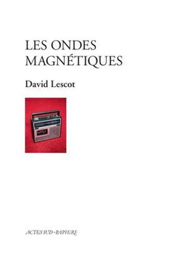 Les Ondes Magnétiques