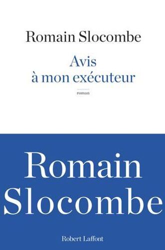 Avis À Mon Exécuteur