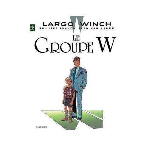 Largo Winch - Tome 2 - Le Groupe W