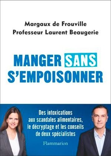 Manger Sans S'empoisonner