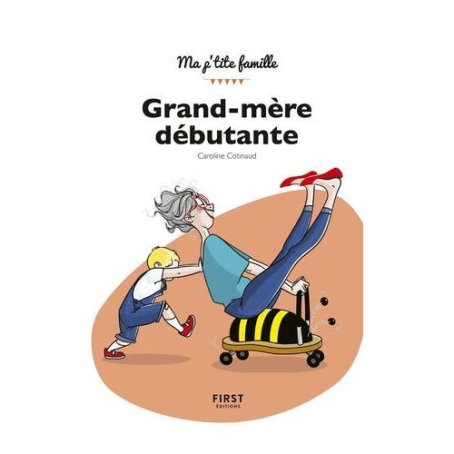 Grand-Mère Débutante