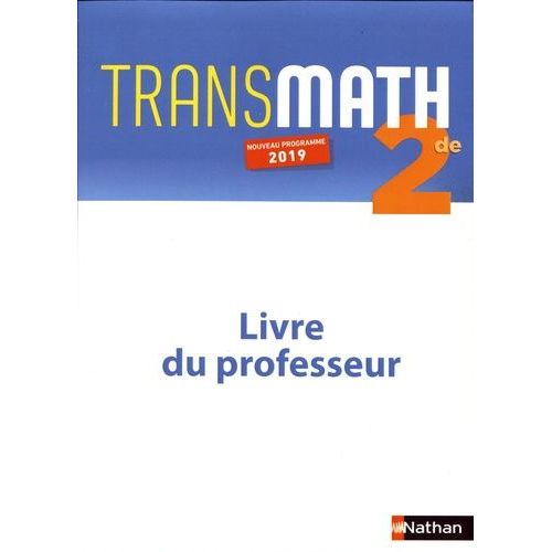 Transmath 2de - Livre Du Professeur