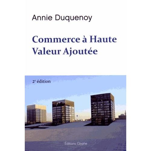 Commerce À Haute Valeur Ajoutée
