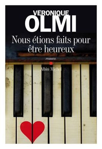 Nous Étions Faits Pour Être Heureux