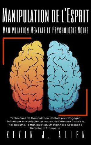 Manipulation De L'esprit - Manipulation Mentale Et Psychologie Noire