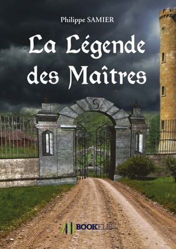 La Légende Des Maîtres